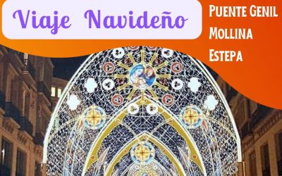 Viaje Navideño a Puente Genil, Mollina y Estepa