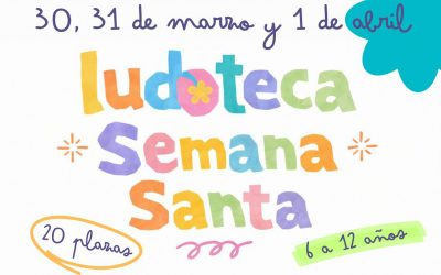 Ludoteca para Semana Santa 2026